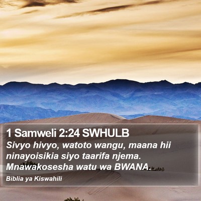 1 Samweli 2:24 SWHULB Bible Verse Image