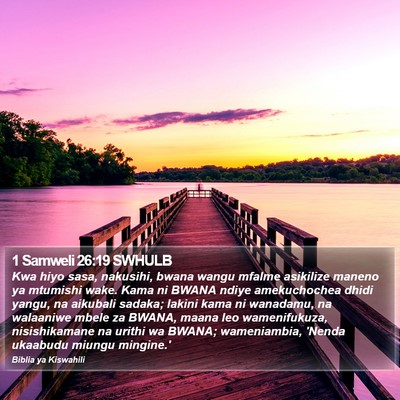 1 Samweli 26:19 SWHULB Bible Verse Image