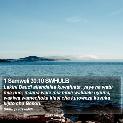 1 Samweli 30:10 SWHULB Bible Verse Image