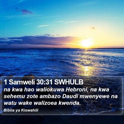 1 Samweli 30:31 SWHULB Bible Verse Image