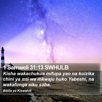 1 Samweli 31:13 SWHULB Bible Verse Image
