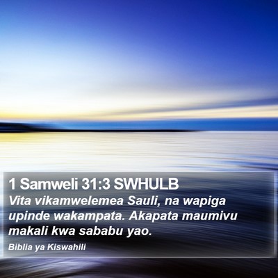 1 Samweli 31:3 SWHULB Bible Verse Image