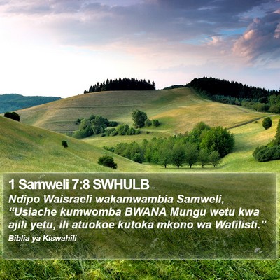 1 Samweli 7:8 SWHULB Bible Verse Image