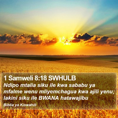 1 Samweli 8:18 SWHULB Bible Verse Image