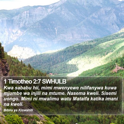 1 Timotheo 2:7 SWHULB Bible Verse Image