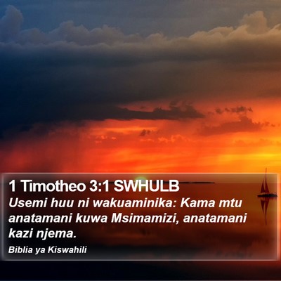 1 Timotheo 3:1 SWHULB Bible Verse Image