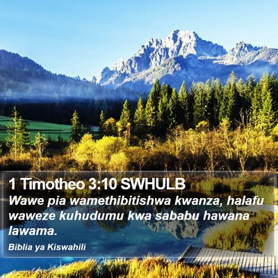 1 Timotheo 3:10 SWHULB Bible Verse Image