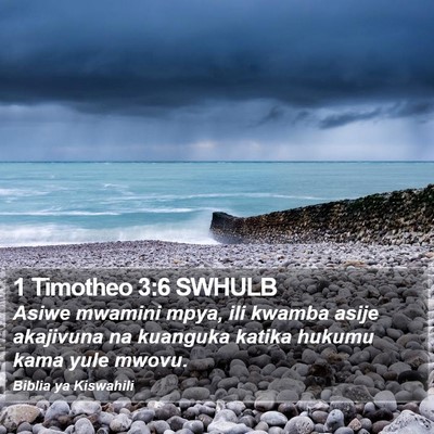 1 Timotheo 3:6 SWHULB Bible Verse Image