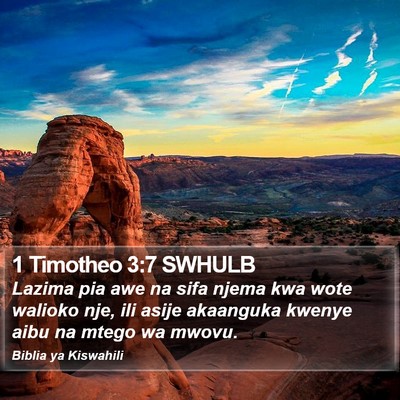 1 Timotheo 3:7 SWHULB Bible Verse Image