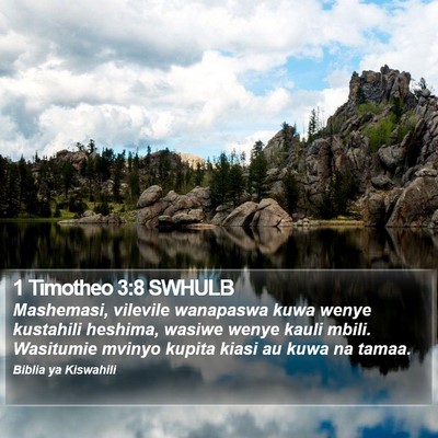 1 Timotheo 3:8 SWHULB Bible Verse Image