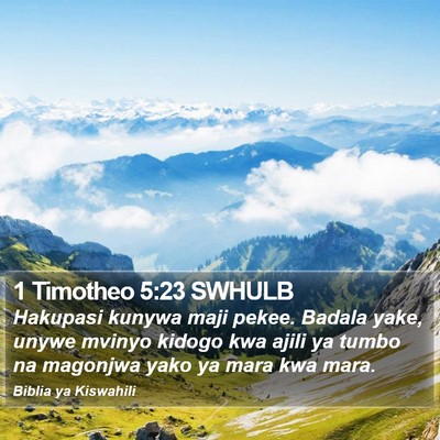 1 Timotheo 5:23 SWHULB Bible Verse Image