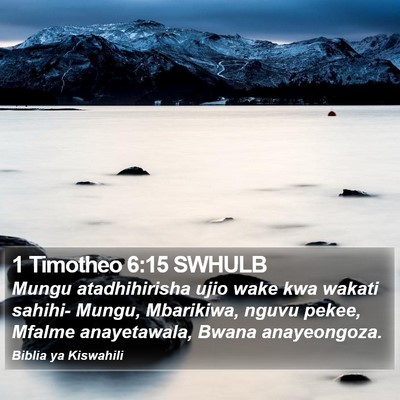1 Timotheo 6:15 SWHULB Bible Verse Image