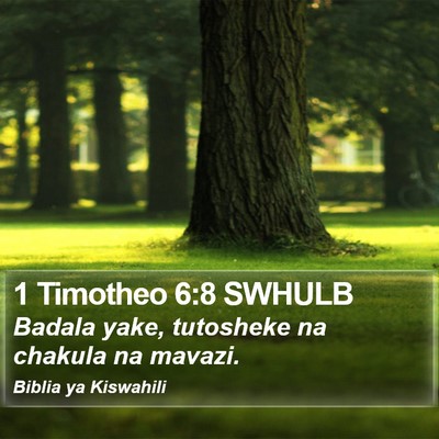 1 Timotheo 6:8 SWHULB Bible Verse Image
