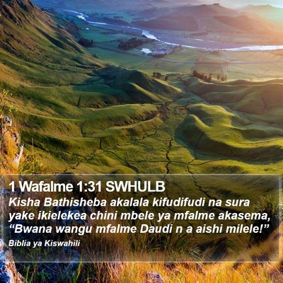 1 Wafalme 1:31 SWHULB Bible Verse Image