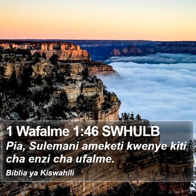 1 Wafalme 1:46 SWHULB Bible Verse Image