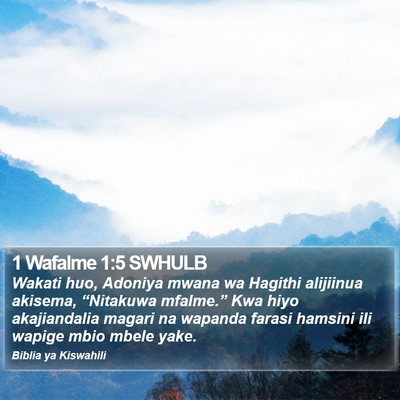 1 Wafalme 1:5 SWHULB Bible Verse Image
