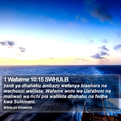 1 Wafalme 10:15 SWHULB Bible Verse Image