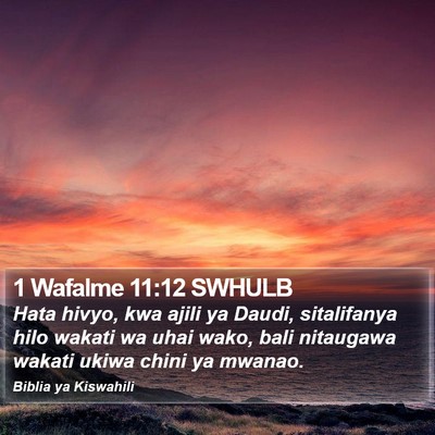 1 Wafalme 11:12 SWHULB Bible Verse Image