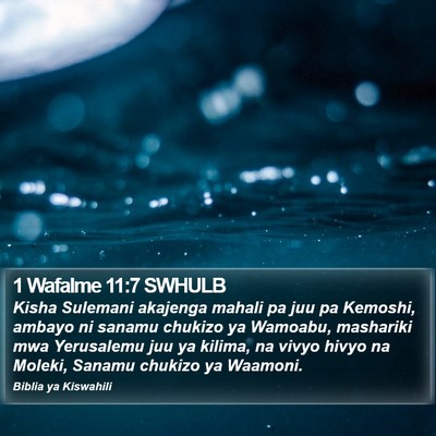 1 Wafalme 11:7 SWHULB Bible Verse Image