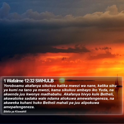 1 Wafalme 12:32 SWHULB Bible Verse Image