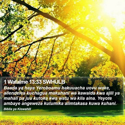 1 Wafalme 13:33 SWHULB Bible Verse Image