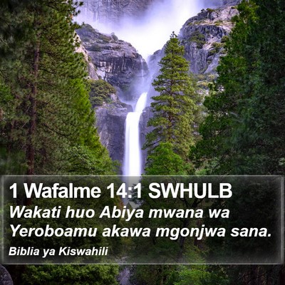 1 Wafalme 14:1 SWHULB Bible Verse Image