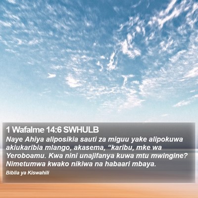 1 Wafalme 14:6 SWHULB Bible Verse Image