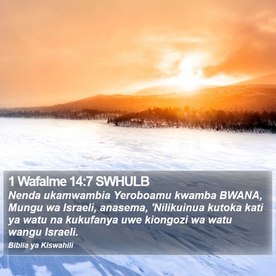 1 Wafalme 14:7 SWHULB Bible Verse Image