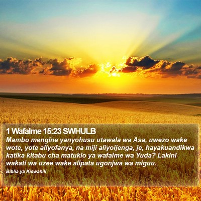 1 Wafalme 15:23 SWHULB Bible Verse Image