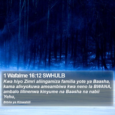 1 Wafalme 16:12 SWHULB Bible Verse Image