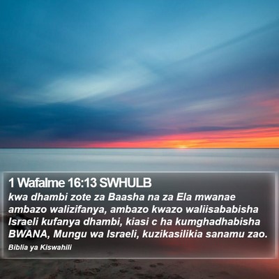 1 Wafalme 16:13 SWHULB Bible Verse Image