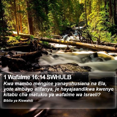1 Wafalme 16:14 SWHULB Bible Verse Image
