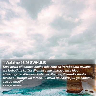 1 Wafalme 16:26 SWHULB Bible Verse Image