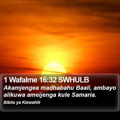 1 Wafalme 16:32 SWHULB Bible Verse Image