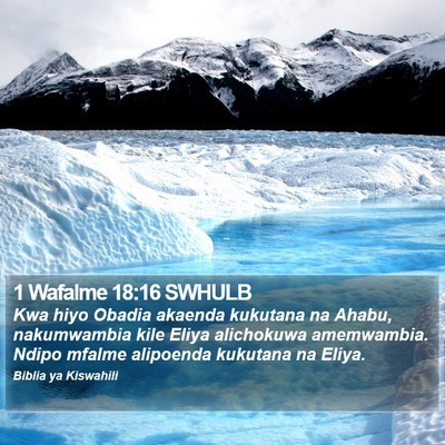 1 Wafalme 18:16 SWHULB Bible Verse Image