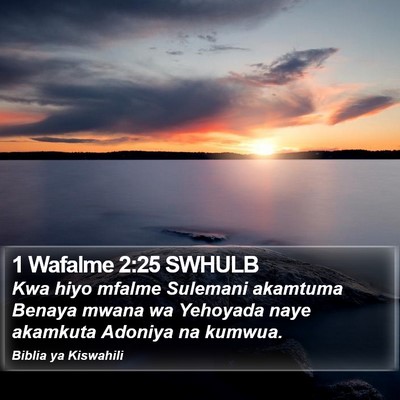 1 Wafalme 2:25 SWHULB Bible Verse Image