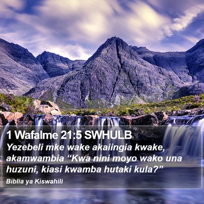 1 Wafalme 21:5 SWHULB Bible Verse Image