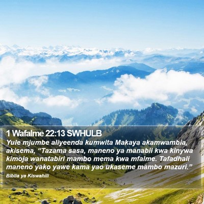 1 Wafalme 22:13 SWHULB Bible Verse Image