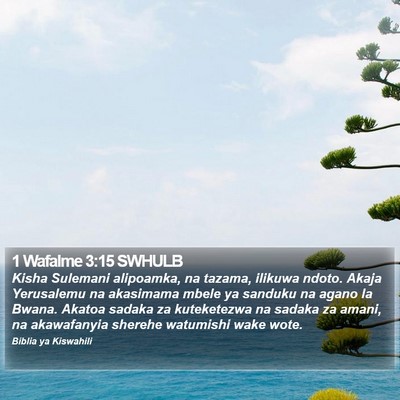 1 Wafalme 3:15 SWHULB Bible Verse Image