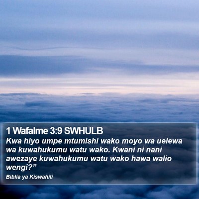 1 Wafalme 3:9 SWHULB Bible Verse Image