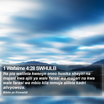1 Wafalme 4:28 SWHULB Bible Verse Image