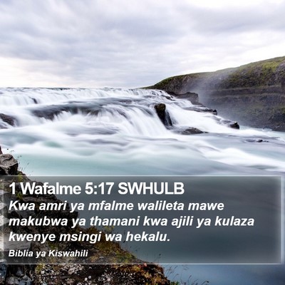 1 Wafalme 5:17 SWHULB Bible Verse Image