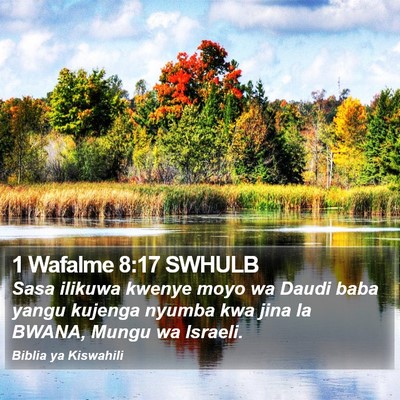 1 Wafalme 8:17 SWHULB Bible Verse Image