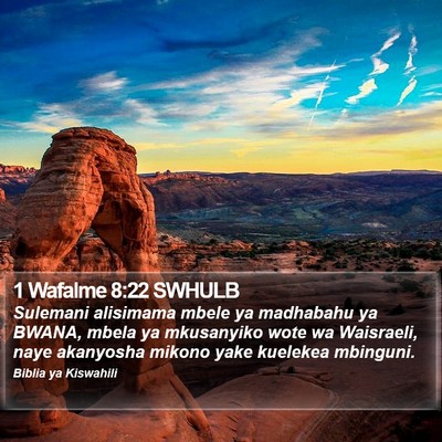 1 Wafalme 8:22 SWHULB Bible Verse Image