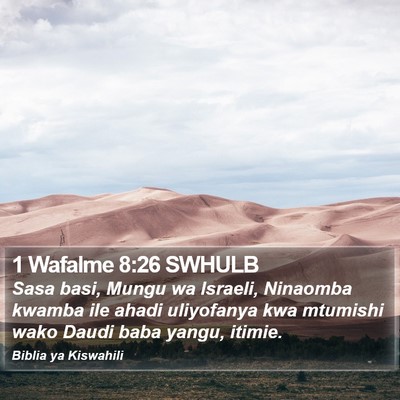 1 Wafalme 8:26 SWHULB Bible Verse Image