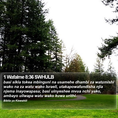 1 Wafalme 8:36 SWHULB Bible Verse Image