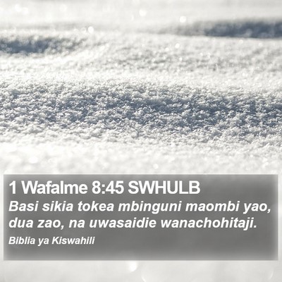 1 Wafalme 8:45 SWHULB Bible Verse Image
