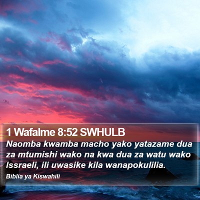 1 Wafalme 8:52 SWHULB Bible Verse Image