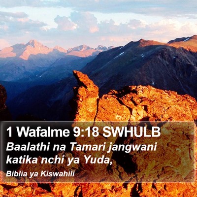 1 Wafalme 9:18 SWHULB Bible Verse Image