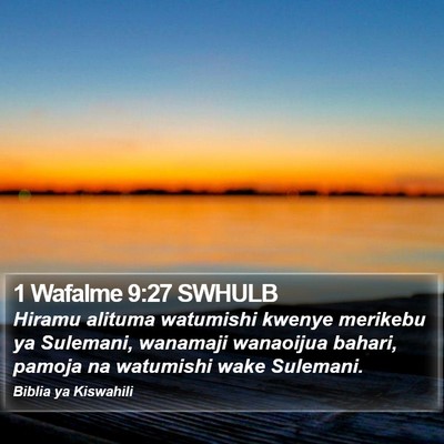 1 Wafalme 9:27 SWHULB Bible Verse Image